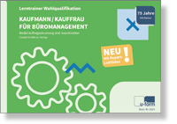 Kauffrau / Kaufmann fr Bromanagement Lerntrainer Wahlqualifikation - Auftragssteuerung und -koordination 