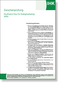 Kaufmann/-frau fr Dialogmarketing IHK-Zwischenprfung Frhjahr 2023