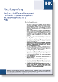 Kaufmann / Kauffrau fr IT-System-Management IHK-Abschlussprfung Teil 2
