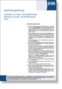 Kaufmann/-frau im Gro- und Auenhandelsmanagement Teil 1 IHK-Abschlussprfung Herbst 2022