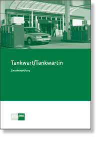 Tankwart/Tankwartin Prüfungskatalog für die IHK-Zwischenprüfung
