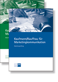 Kaufmann/-frau für Marketingkommunikation Prüfungskataloge zur IHK-Zwischen- und Abschlussprüfung