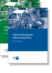 Industriekaufmann/Industriekauffrau Prüfungskataloge zur IHK-Zwischen- und Abschlussprüfung