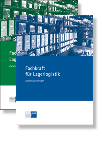 Fachkraft fr Lagerlogistik Prfungskataloge zur IHK-Zwischen- und Abschlussprfung