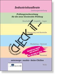 Check iT - Industriekaufleute (AO 2024) Prfungsvorbereitung kurz und knapp