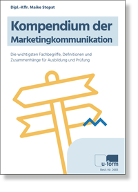 Kompendium der Marketingkommunikation