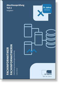  Fachinformatiker/-in Anwendungsentwicklung Prfungstrainer Abschlussprfung Teil 2 