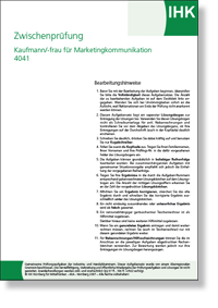 Kauffrau / Kaufmann für Marketingkommunikation IHK-Zwischenprüfung