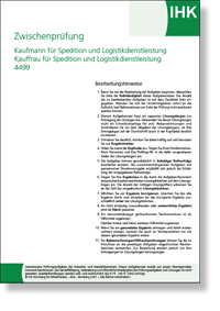 Kfm./Kffr. fr Spedition und Logistikdienstleistung IHK-Zwischenprfung Herbst 2022