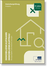 Immobilienkauffrau / Immobilienkaufmann   Prfungstrainer Zwischenprfung