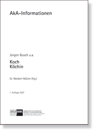 Koch/Kchin AkA-Information 6016-1 - Kurzform NEU zur bundeseinheitlichen AP Sommer 2007