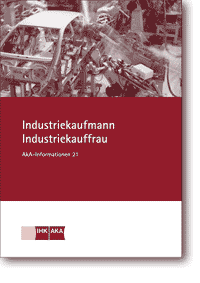 Industriekauffrau / Industriekaufmann AkA-Information