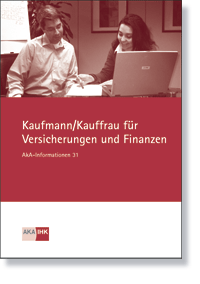 Kfm./Kffr. fr Versicherung und Finanzen AkA-Information 31