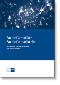 Fachinformatiker/-in - Digitale Vernetzung Prfungskatalog fr die IHK-Abschlussprfung NEUORDNUNG