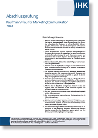 Kauffrau / Kaufmann fr Marketingkommunikation IHK-Abschlussprfung Winter 2023/2024