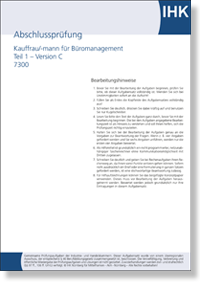 Kauffrau / Kaufmann&nbsp;f�r B�romanagement  IHK-Abschlusspr�fung Teil 1 -&nbsp;Version C